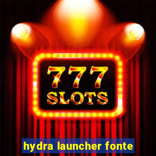 hydra launcher fonte